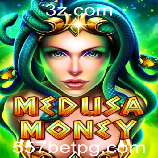 Descubra o Fascinante Mundo de MedusaMoney e as Estratégias do 557 Bet